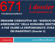 INDAGINE CONOSCITIVA SUL _GIUDIZIO DI AMMISSIBILITÀ_ DELLA DOMANDA DIRETTA A FAR VALERE LA RESPONSABILITÀ CIVILE DEI MAGISTRATI (Quesito 2)