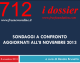 SONDAGGI A CONFRONTO  AGGIORNATI ALL’8 NOVEMBRE 2013