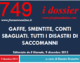 GAFFE, SMENTITE, CONTI SBAGLIATI. TUTTI I DISASTRI DI SACCOMANNI.
