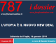 L’UTOPIA È IL NUOVO NEW DEAL