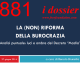 LA (NON) RIFORMA DELLA BUROCRAZIA. Analisi puntuale: luci e ombre del Decreto “Madia”