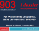 903 – Editoriale – Per far ripartire l’economia serve un New deal europeo