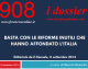 BASTA CON LE RIFORME INUTILI CHE HANNO AFFONDATO L’ITALIA