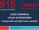 L’OCSE CONFERMA: «ITALIA IN RECESSIONE»