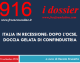 916 – ITALIA IN RECESSIONE – DOPO L’OCSE, DOCCIA GELATA DI CONFINDUSTRIA
