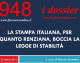 LA STAMPA ITALIANA, PER QUANTO RENZIANA, BOCCIA LA LEGGE DI STABILITA’