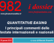 QUANTITATIVE EASING I principali commenti delle testate internazionali e nazionali