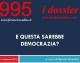 E QUESTA SAREBBE DEMOCRAZIA?