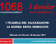 Dossier 1068 – I tranelli del salvabanche: la bomba resta innescata (R. Brunetta per ‘Il Giornale’)