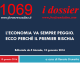 1069 – L’economia va sempre peggio. Ecco perchè il premier rischia (R. Brunetta per ‘Il Giornale’)