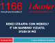 1166 – Renzi strappa con Merkel. E’ un bambino viziato, studi di più