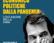 CRONACHE ECONOMICO POLITICHE DALLA PANDEMIA – L’OCCASIONE DELLA CRISI (di Renato Brunetta)