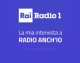 LA MIA INTERVISTA A ‘RADIO ANCH’IO’ (Radio1 Rai)