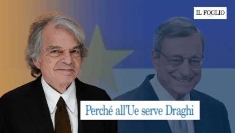 R.BRUNETTA (Editoriale su ‘Il Foglio’): “Perchè all’UE serve Draghi”