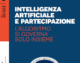 INTELLIGENZA ARTIFICIALE E PARTECIPAZIONE – L’algoritmo si governa solo insieme (Guida del Sole 24 Ore)