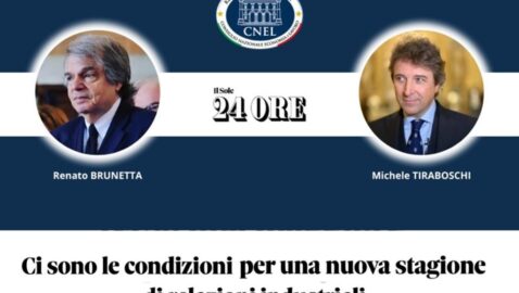 R. BRUNETTA e M. TIRABOSCHI (Editoriale su ‘Il Sole 24 Ore’): “Ci sono le condizioni per una nuova stagione di relazioni industriali”