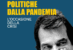 Da oggi disponibile nella versione cartacea “Cronache economico politiche dalla pandemia – L’occasione della crisi”, il mio libro edito da Rubbettino